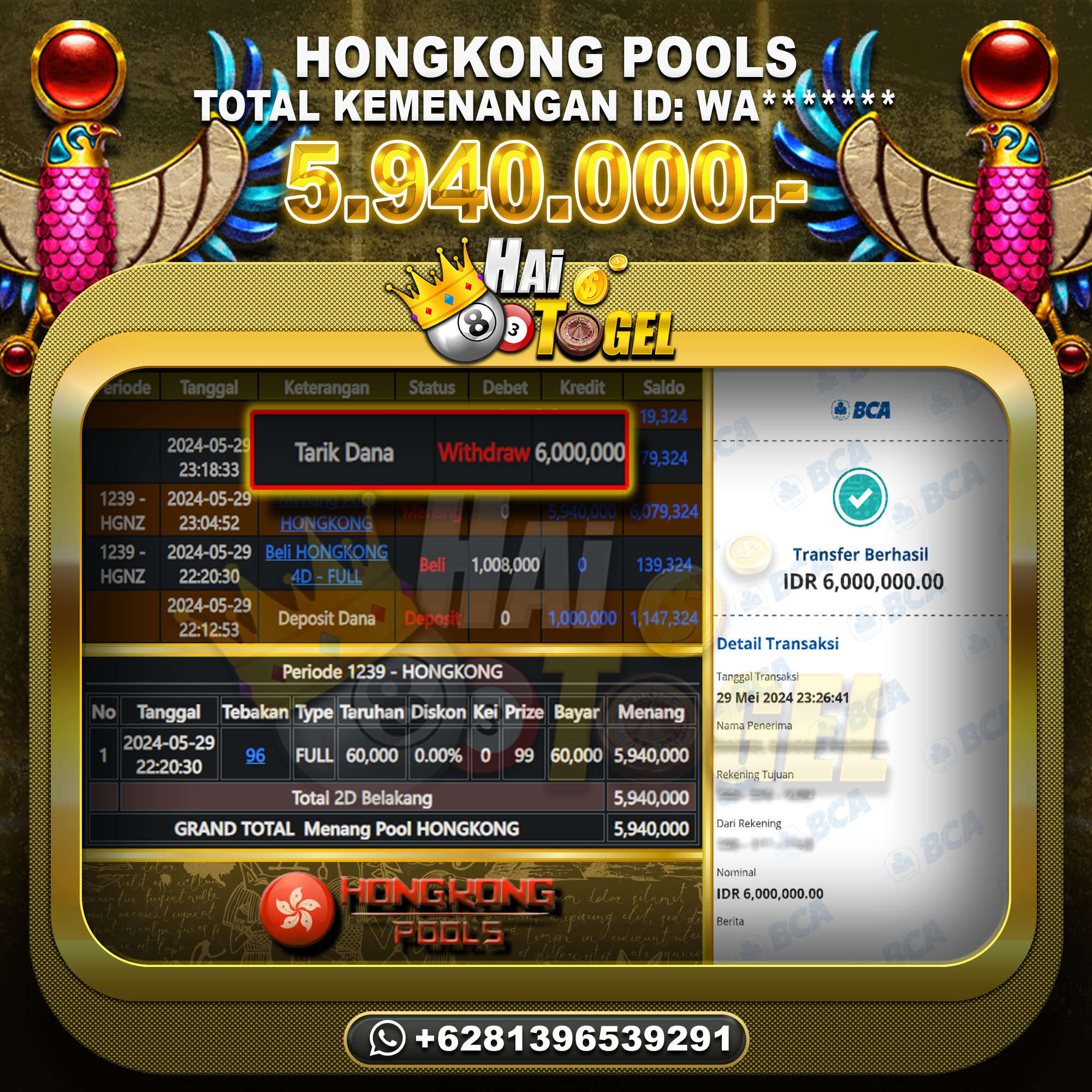 Read more about the article BUKTI JP HAITOGEL TOGEL : HONGKONG SEBESAR : RP. 5.940.000