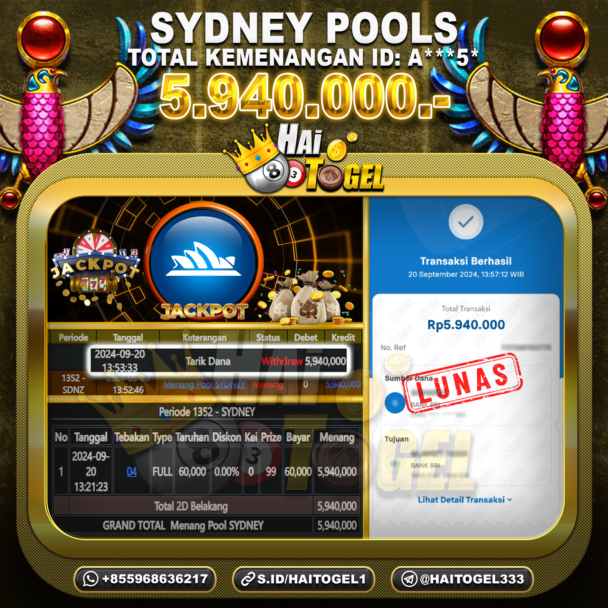 Read more about the article JACKPOT SYDNEY BUKTI HAITOGEL  RP. 5.940.000